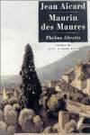 Livre Maurin des Maures de Jean Aicard